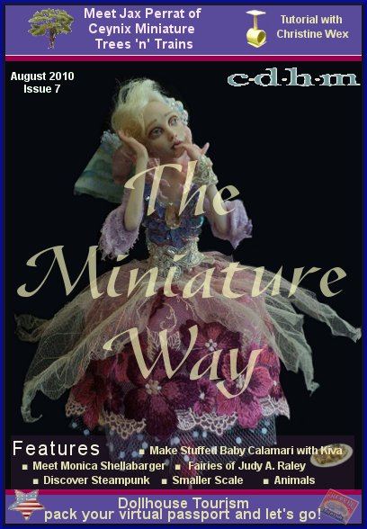 CDHM The Miniature Way online magazine of doll and dollhouse miniature artisans