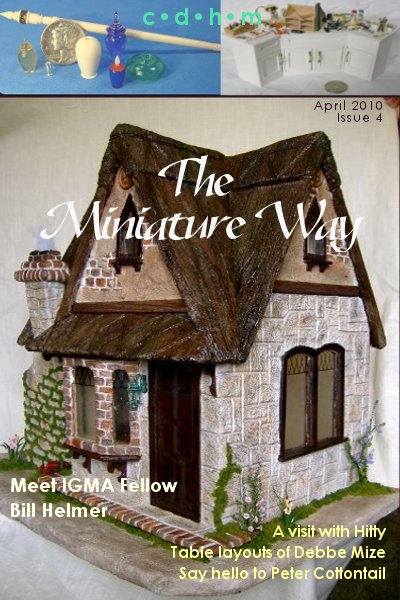 CDHM dollhouse miniature the miniature way i-mag  magazine, CDHM The Miniature Way magazine, April 2010